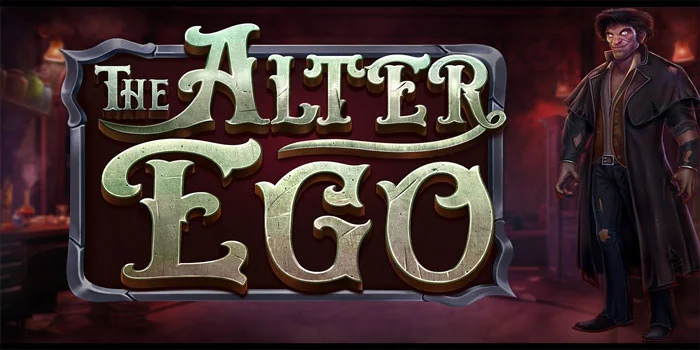 The Alter Ego – Game Slot Online Tergacor Di Jamin Mudah WD